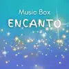 James Strange - Music Box: Encanto (Music Box Version)